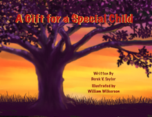 Load image into Gallery viewer, A Gift for a Special Child (paperback: Local Book Reading Edition; for in person appearances only))
